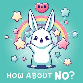 How About No?